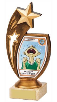 "Spat my Dummy Out" Fun Award Ant Gold 17cm